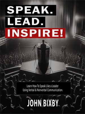cover image of Speak. Lead. Inspire!
